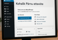 WordPressi kodulehe loomine: Pärnu ettevõtete tee digieduni